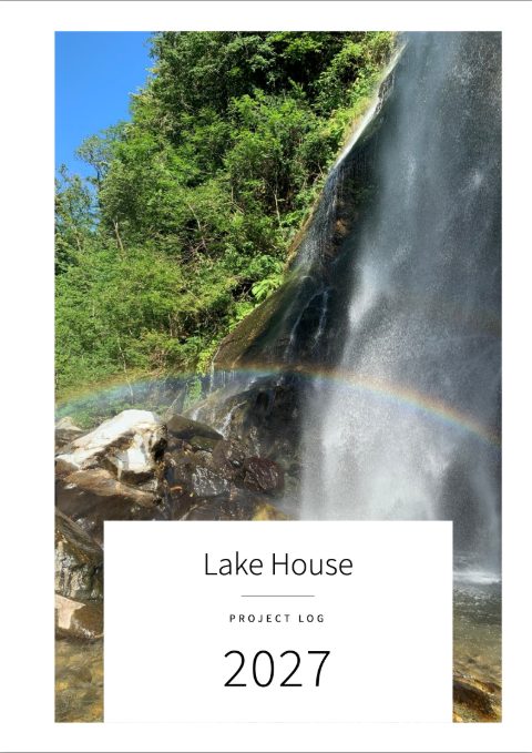 Cover: Lake House, Project log, 2027, with a waterfall