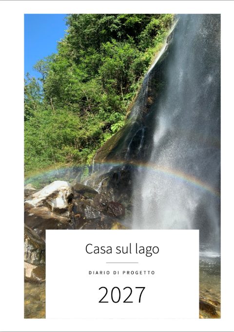Copertina: Casa sul lago, Diario di progetto, 2027, con una cascata